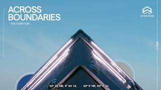 Across Boundaries - The Funktion (UTS25)