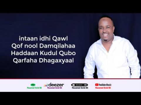 qiiro maxamed sacid bk