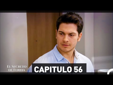 Video El Secreto De Feriha Capítulo 56 En Español - youtube