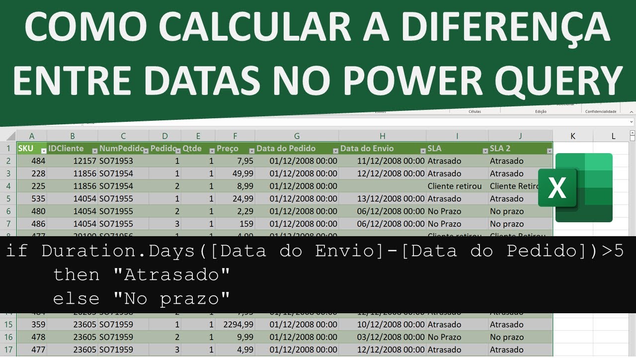 Como Calcular a Diferença entre Datas no Power Query com a Função ...