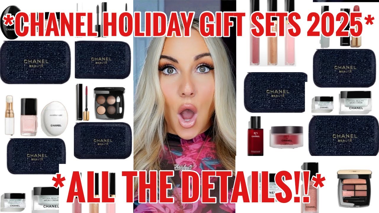 CHANEL HOLIDAY GIFT SETS 2025 ARE HERE WITH LINKS!!!** - YouTube