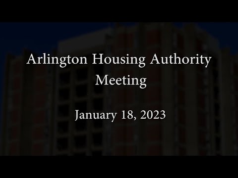 Arlington Housing Authority Meeting - January 18, 2023