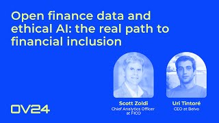 Open Views 24 | Open finance data and ethical AI  the real path to financial inclusion