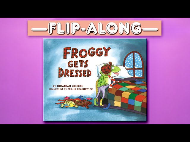 144 Froggy Gets Dressed英語音声絵本 Froggy Gets Dressed - Lynn Kleiner's Music Rhapsody