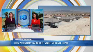 Gov. Youngkin announces new “Make Virginia Home” Plan