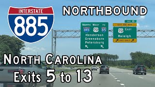 Interstate 885 North Carolina (Exits 5 to 13) Northbound