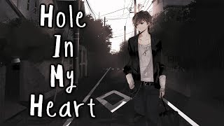 Video thumbnail of "「Nightcore」→ Hole In My Heart「Lyrics」"