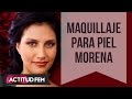 ¿Cómo debes maquillarte si tienes piel morena? | ActitudFEM