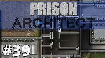 Prison Architect - Death Row - PART #39