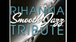 Rihanna-Umbrella (Smooth Jazz Tribute) chords