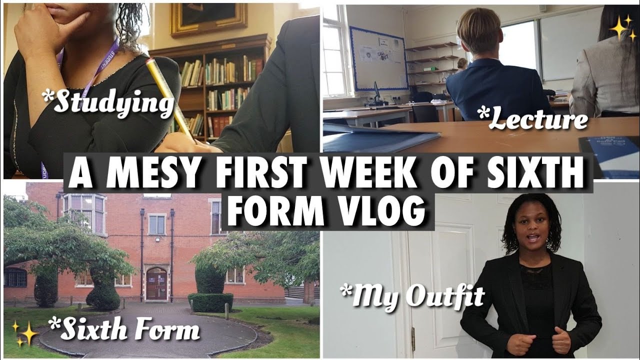 A MESSY FIRST WEEK OF SIXTH FORM VLOG