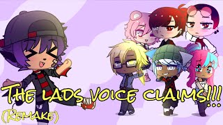 LADS VOICE CLAIMS!!! (Gacha club) (Remake because the last one was crap)