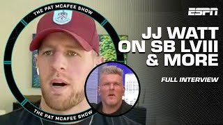 JJ Watt on Super Bowl LVIII, Harbaugh in LA & if he’ll RUN FOR OFFICE? 👀 | The Pat McAfee Show