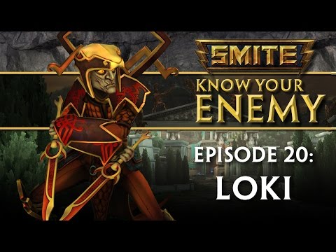 SMITE Know Your Enemy #20 - Loki