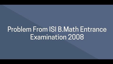 ISI Entrance B.Math 2008 ~ Objective ~ Q.14 || TOMATO ~ Objective ~ Q. 321