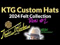 Ktg hats   2024 felt collectionrun 2  plus ktg skypiece 1 review