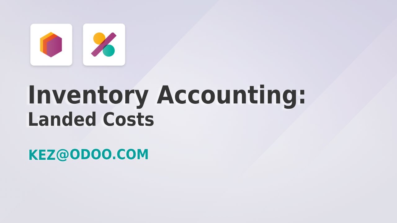 Inventory Accounting: Landed Costs - Odoo 17 (Part 10 of 11) - YouTube