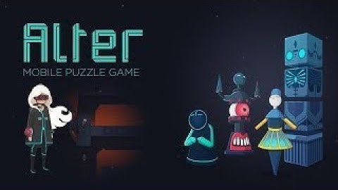 ALTER: Between Two Worlds - iOS Gameplay Walkthrough Chapter 4 (by Crescent Moon Games)