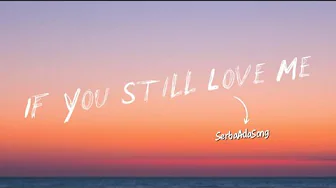 If You Still Love Me – Say It Before I Disappear (Lyric Video) If You Still Love Me – Say It Before I Disappear (Lyric Video)