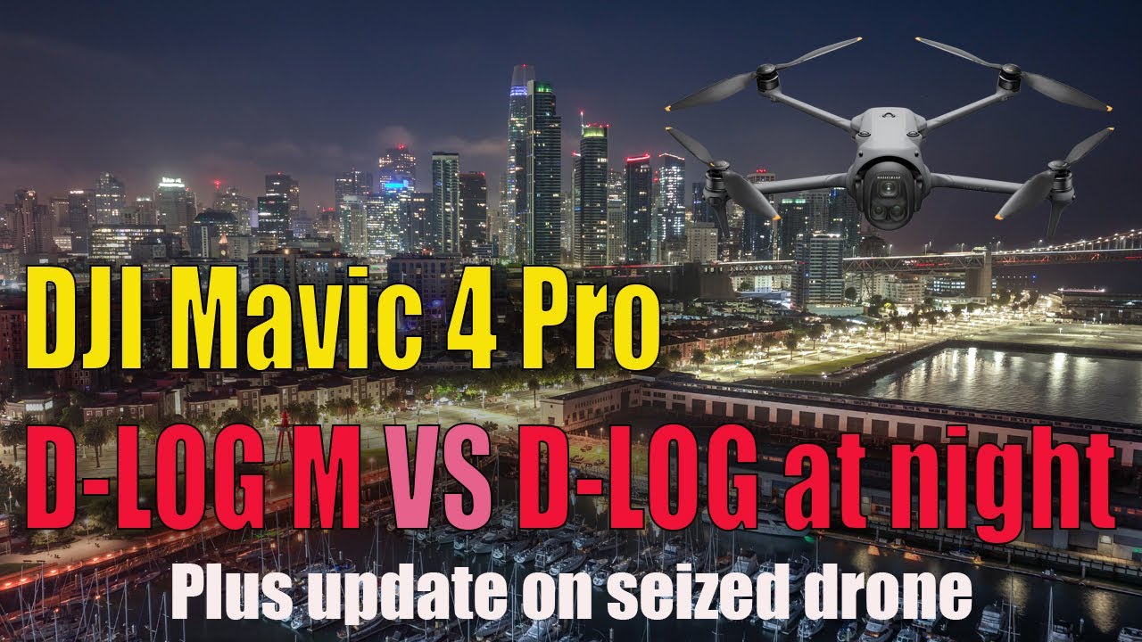 DJI  D-LOG VS D-LOG M and Customs Update
