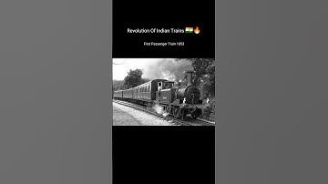 Unbelievable Evolution Of Indian Trains  #indianrailways
