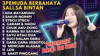 LAGU SKA REGGAE MENEMANI PERJALANAN | SALLSA BINTAN FT 3PEMUDA BERBAHAYA | ADA BAYANGMU FULL ALBUM