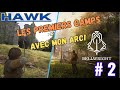 Bellwright fr hawk 2  les premiers camps avec mon arc