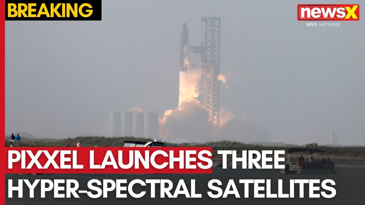 Pixxel Launches Three Hyper-Spectral Satellites Aboard SpaceX’s ...
