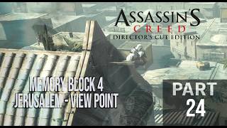 Assassin's Creed : Director's Cut Gameplay 2026 | Part 24 | Memory block 4 : JERUSALEM - View Point