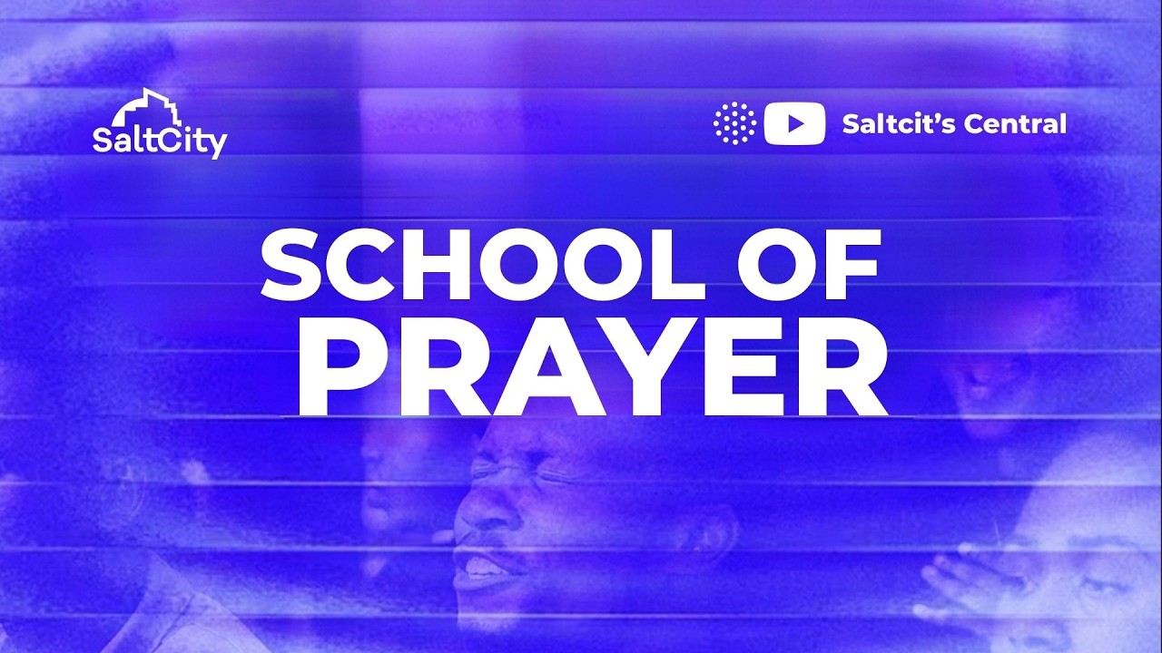 School of Prayer
