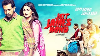 Jatt James Bond Full Movie Dubbed In Hindi | Gippy Grewal & Zareen image