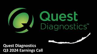 Quest Diagnostics (NYSE: DGX) - Q3 2024 Earnings Call