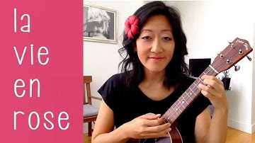 La Vie En Rose // Ukulele Tutorial