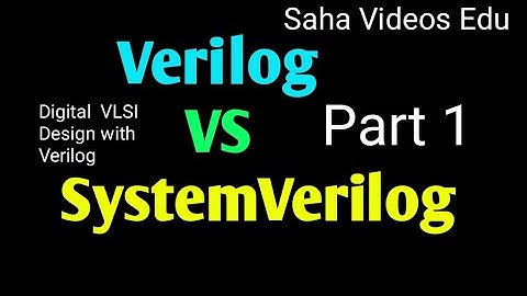 Verilog Telugu Lectures  SystemVerilog vs Veilog  Part 1 HDL
