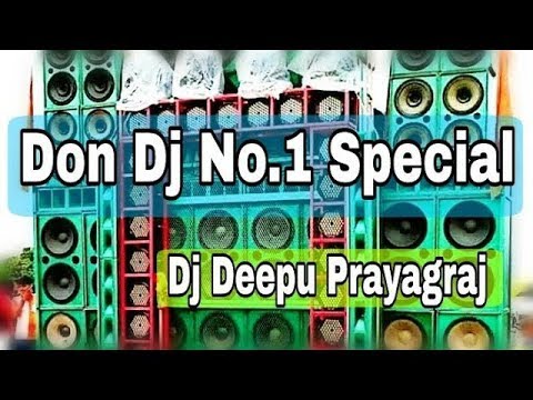 Don Dj Special Beat Remix (Dj Deepu Allahabad) Download