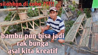 Download lagu cara bikin rak bunga dari bambu yang baik dan benar