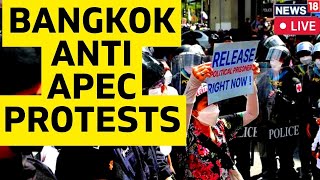 Bangkok News Live | APEC 2022: Delayed Due To Anti-Government Protests? | English News Live | News18
