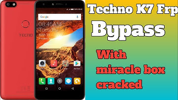 techno k7 frp bypass with miracle box cracked