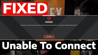 How To Fix Apex Legends Unable to Connect to EA Servers Error