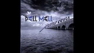 Pell Mell - Dědek U Píva Audio