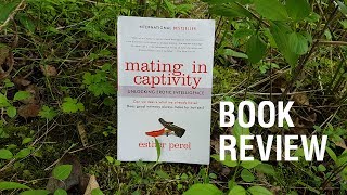 Mating in Captivity Book Review
