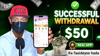 $50 Lacag la bixid toos ah | Successful Withdrawal | App-kan lacag ka samee | Real 100%