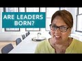 Are Leaders Born?