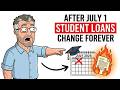 The Student Loan Rules Changing THIS SUMMER — And What Most Parents Don't Know Yet