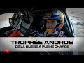 Trophee andros en immersion avec sbastien loeb