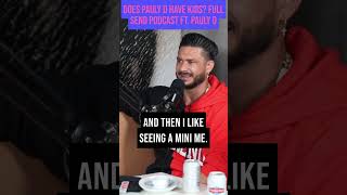 Does Pauly D Have Kids 👧🏻  👦🏻? Full Send Podcast ft. Pauly D