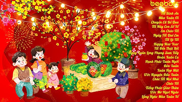 Tết Là Tết Sum Vầy,Tết Bình An, Chuyện Cũ Bỏ Qua - Nhạc Tết 2025 Remix Mới Nhất, Nhạc Xuân Ất Tỵ