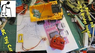 Broken RC Toy Car Receiver FIX with H Bridge module