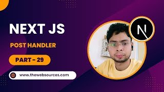 POST API Route Handler | Next JS Tutorial In Hindi
