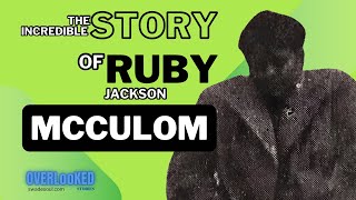 OVERLOOK-The incredible story of Ruby Jackson McCollum ￼